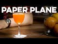 Paper Plane | How to Drink