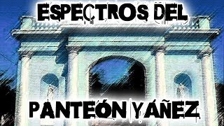 Cuenta La Leyenda Hermosillo - Espectros del Panteón Yañez