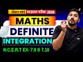 Bihar Board Final Exam 2026 | Definite Integration NCERT Ex 7.9 & 7.10 | Class 12 Maths