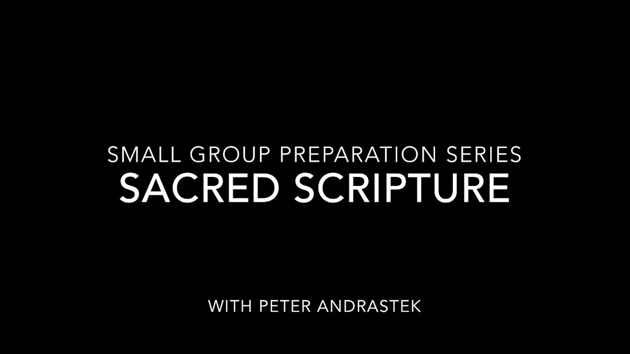 Connection to Christ, The Way:  Sacred Scripture