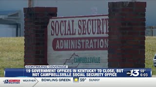 19 government offices in Kentucky to close due to federal budget cuts