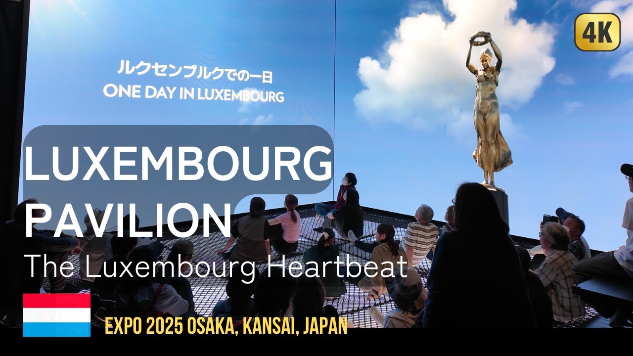 Luxembourg Pavilion | The Luxembourg Heartbeat - Expo 2025 Osaka