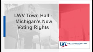 Michigan's New Voting Rights Town Hall - Zeeland