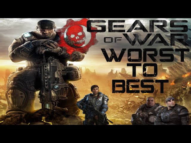 Every Gears of War Game, Ranked Worst To Best