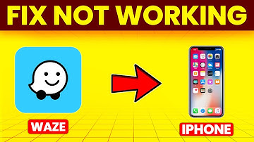 How To Fix Waze Not Working On iPhone (Quick Guide To Troubleshoot Waze Not Working On iPhone)
