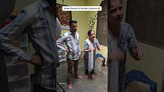 Indian Family in Parallel universe 😂  follow for more ❤️ #relatable #shorts #comedy #viral