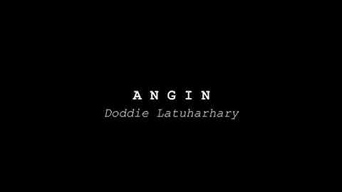 DODDIE LARUHARHARY - ANGIN