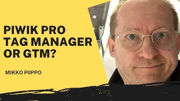 Should I use Piwik PRO tag manager or GTM for implementation?