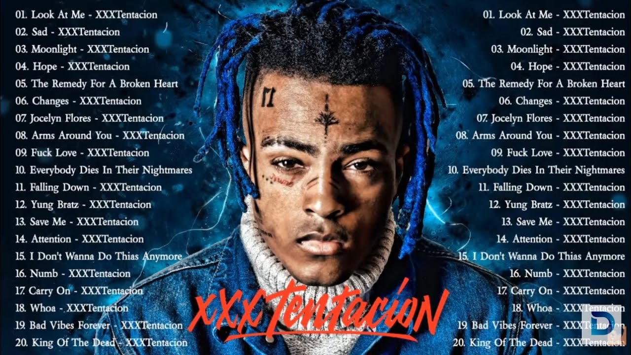 Xxxtentacion Radio Top Songs YouTube