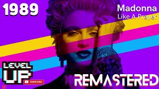 Madonna  Like A Prayer 2024 Remastered  Levelup Masters
