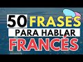 50 frases para conversar en francs  hablar francs pronunciadas por francesa