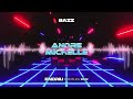 Dj bazz  andre  michelle endriu bootleg 2022