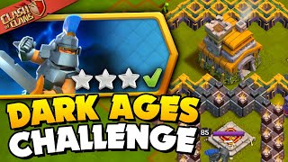 Easily 3 Star the Dark Ages King Challenge (Clash of Clans)