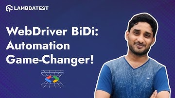 WebDriver Bidi Unveiled: What