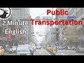 How to talk about transportation and electric cars  2 minute english mini podcast ielts celpip