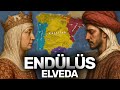 Elveda Endülüs || Granada'nın Düşüşü 1481-1492