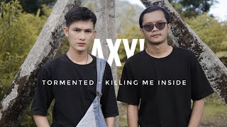 Killing Me Inside - Tormented (Cover by Axy!)