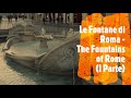 Le Fontane di Roma - The Fountains of Rome (I Parte) relax music and water sound