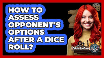 How To Assess Opponent