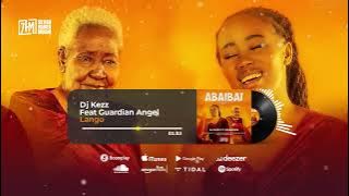 Dj Kezz  ft Guardian Angel - Lango [Track 4 - ABAIBAI EP] #djkezzkenya #abaibai #guardianangel