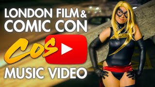 LFCC London Film & Comic Con - Cosplay Music Video ‏ 2013