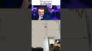 Ibai reacciona a la operativa de Fede ¿Están de acuerdo? #streamer #viral #humor #reaction