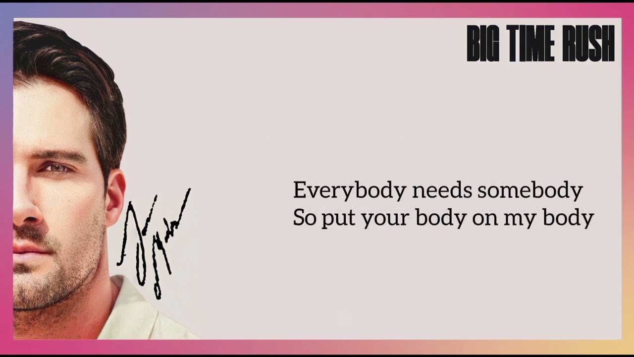 Big Time Rush - Only One (Lyrics)