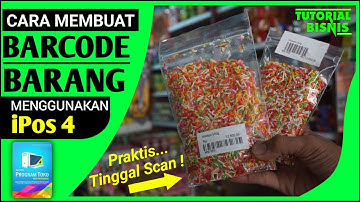 Cara Membuat Barcode Barang Sendiri di iPos 4 - Aplikasi Kasir | Tutorial Bisnis