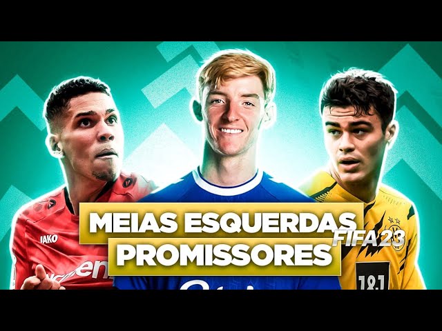 13 MEIAS ESQUERDAS *MAIS PROMISSORES* do FIFA 23! // Promessas por Posição  // Modo Carreira 