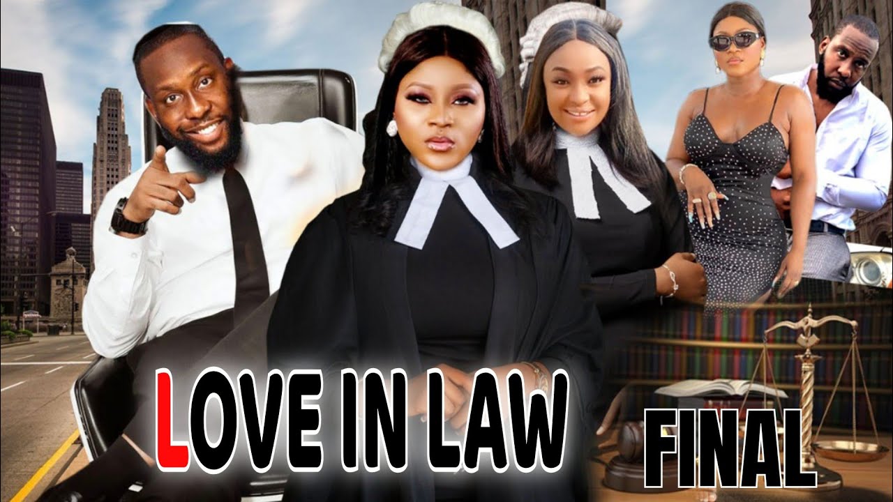 LOVE IN LAW Complete Season - (New Destiny Etiko Trending Nollywood