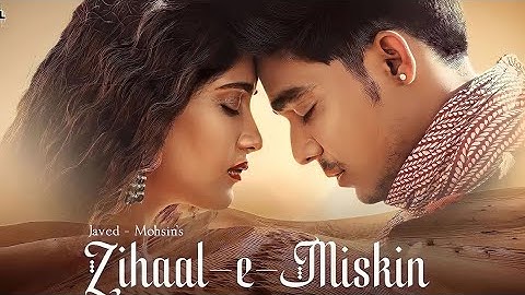 Zihaal e Miskin (Video) Javed-Mohsin | Vishal Mishra, Shreya Ghoshal | Rohit Z, Nimrit A | Kunnak V.