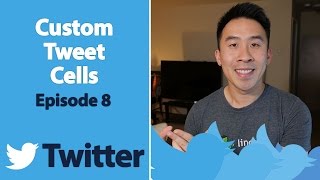 Swift 3: Twitter - Custom Tweet Cells (Ep 8)