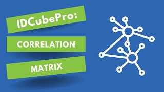 How to Use Correlation Matrix