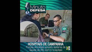 Forças Armadas apoiam sistema de saúde do RS com 5 hospitais