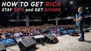 How to Get Rich, Stay Rich, and Get Richer  Grant Cardone