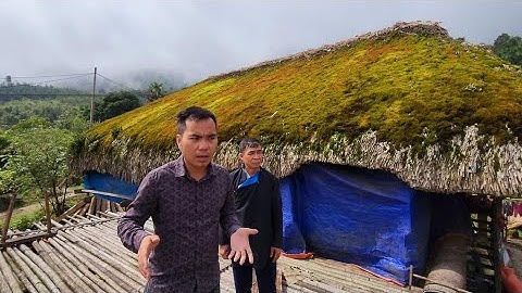 Ngôi làng cô đơn giữa núi rừng Hà Giang toàn Đặc Sản. Nguyễn Tất Thắng