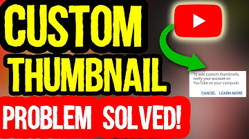 HOW TO FIX CUSTOM THUMBNAIL PROBLEM Solved ON YOUTUBE STUDIO 2022 | Enable custom thumbnail Youtube