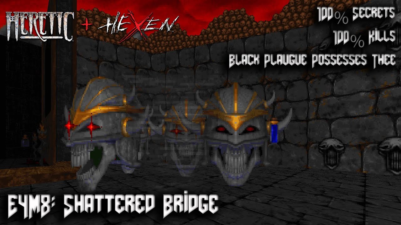 Heretic + Hexen - Episode 4 The Ossuary : E4M8 Shattered Bridge - 100% Secrets