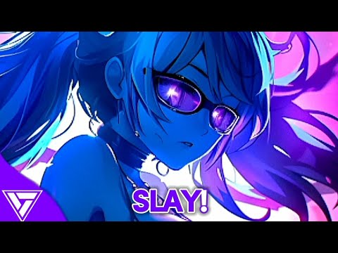 Nightcore - SLAY! (Eternxlkz) (Phonk)