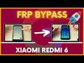 Xiaomi Redmi 6 FRP Bypass without PC