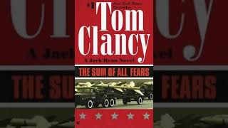 The Sum of All Fears by Tom Clancy | Summary