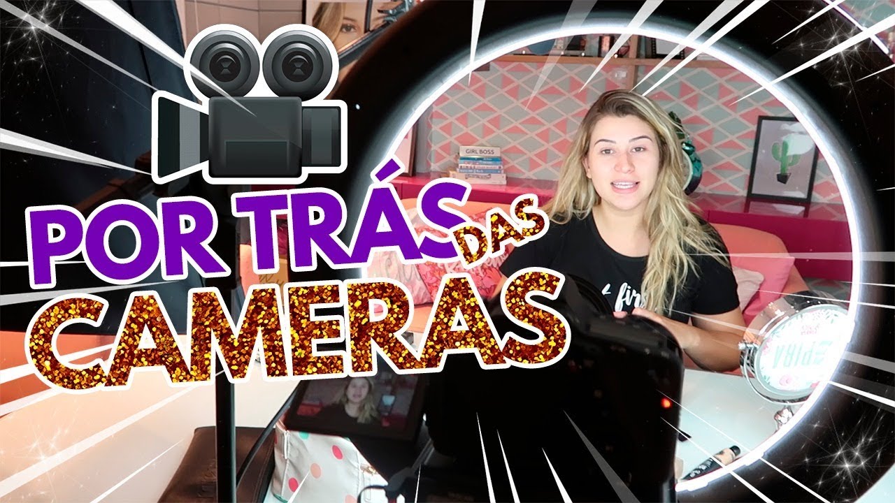 COMO EU GRAVO MEUS VÍDEOS? | Bastidores + Dicas