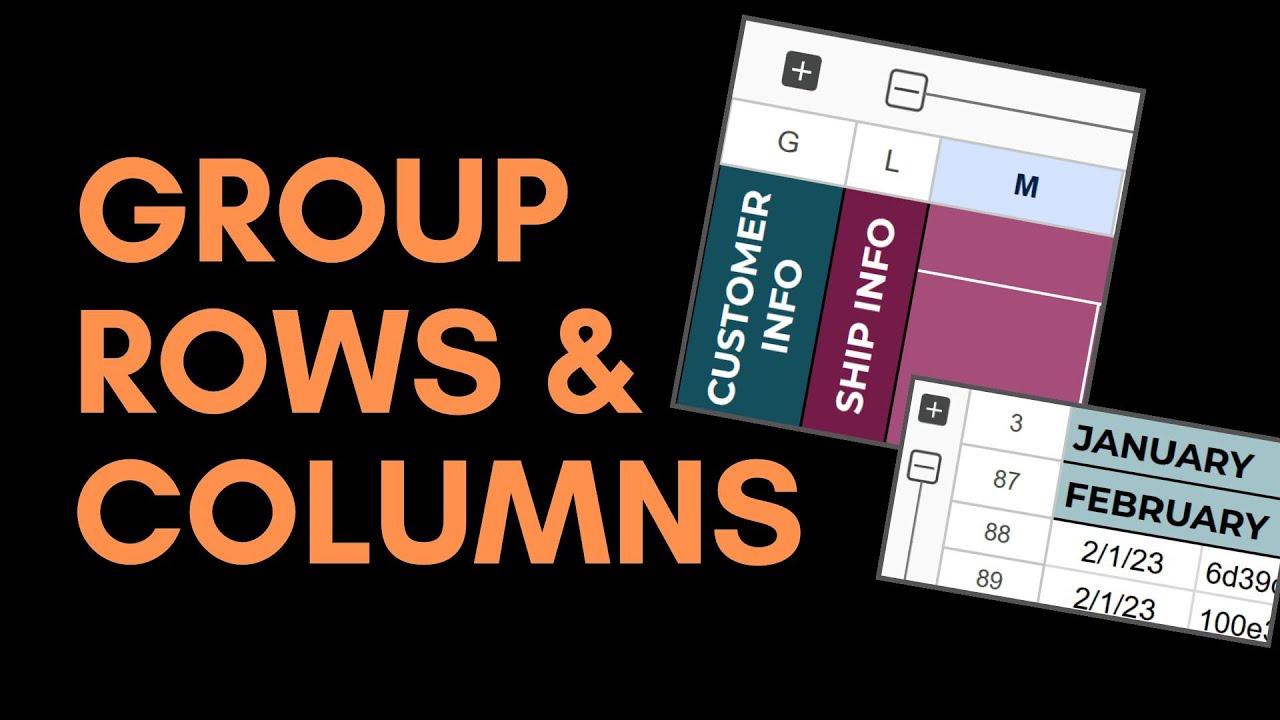 Simplify Data Organization: Group Rows & Columns in Google Sheets - YouTube