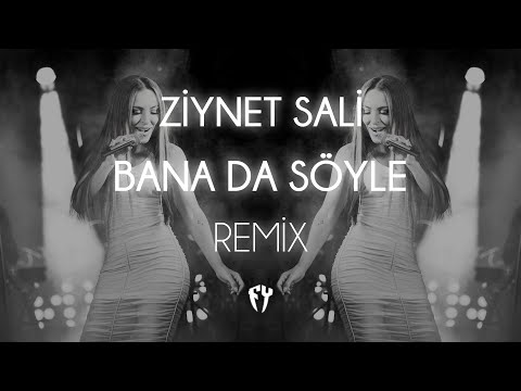 Ziynet Sali - Bana da Söyle ( Fatih Yılmaz Remix )