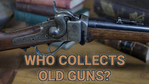 The Hunt for Old Guns: Who Collects Old Guns and Why?