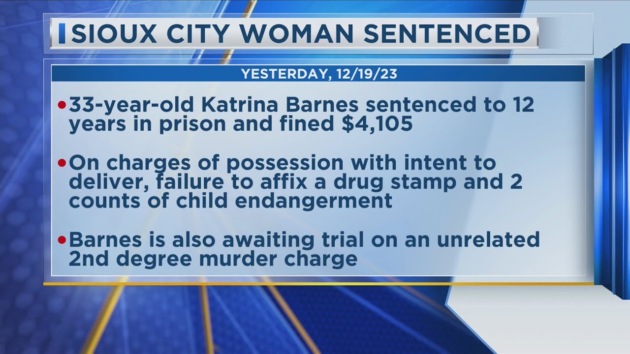 Sioux City Woman Sentenced On Fentanyl Charges - YouTube