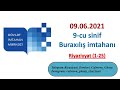 9 iyun Buraxiliş imtahani. 9-cu sinif 09.06.2021. Riyaziyyat