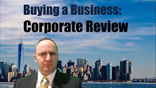 Buying a Business - Corporate Review