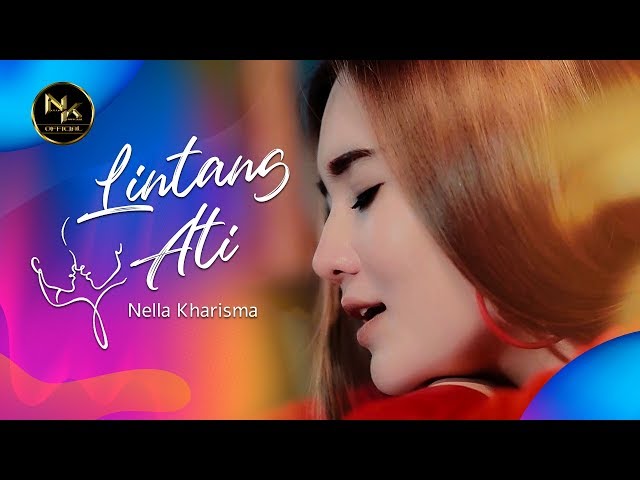 Nella Kharisma - Lintang Ati | Dangdut (Official Music Video) class=