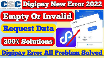 CSC Digipay Empty or Invalid Data || Digipay New Error | Digipay Balance Check Problem Solution 2022